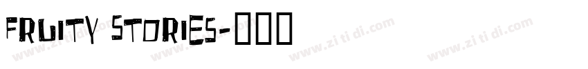 Fruity Stories字体转换